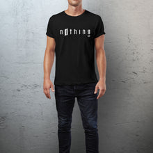 Load image into Gallery viewer, nØthing Matters T
